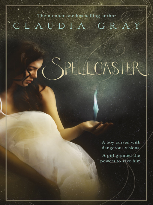 Title details for Spellcaster by Claudia Gray - Available